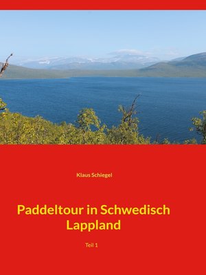 cover image of Paddeltour in Schwedisch Lappland